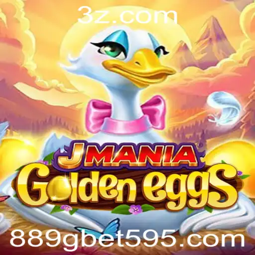 Explorando o Mundo de JManiaGoldenEggs e a Oportunidade de 889g bet